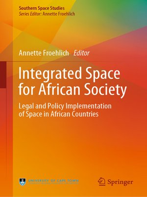 cover image of Integrated Space for African Society